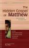 The Hidden Gospel of Matthew