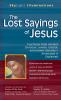 The Lost Sayings of Jesus