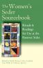 The Women's Seder Sourcebook