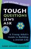 Tough Questions Jews Ask 2/E