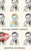 Loving Robert Lowell