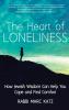 The Heart of Loneliness