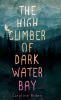 The High Climber of Dark Water Bay