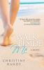 Walk Beside Me