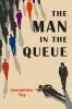 The Man in the Queue