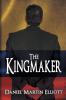 The Kingmaker