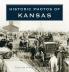 Historic Photos of Kansas