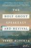 The Holy Ghost Speakeasy and Revival