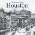 Remembering Houston