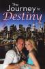 The Journey to Destiny
