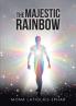 The Majestic Rainbow