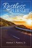 Restless Pursuit