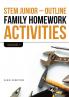 Stem Junior - Outline Family Homework Activities