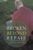 Broken Beyond Repair