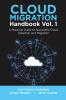 Cloud Migration Handbook Vol. 1