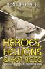Heroes Hellions & Hot Rods