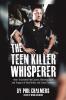 The Teen Killer Whisperer