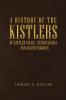 A History of the Kistlers of Kistler Valley Pennsylvania