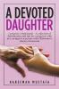 A Devoted Daughter