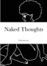 Naked Thoughts