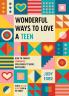 Wonderful Ways to Love a Teen