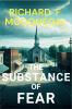 The Substance of Fear