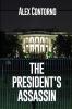 The President's Assassin
