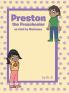 Preston The Preschooler As Told By Marianna