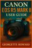 Canon EOS R5 Mark II User Guide