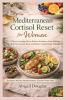 Mediterranean Cortisol Reset for Women