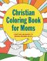 Christian Coloring Book for Moms