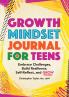 Growth Mindset Journal for Teens