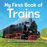 My First Book of Trains