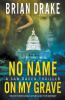 No Name On My Grave