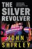 The Silver Revolver