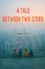 A Tale Between Two Cities