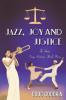 Jazz Joy and Justice