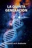 La quinta generación