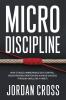 Micro Discipline