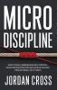 Micro Discipline
