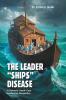 The Leader Ships Disease