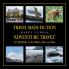 Travel Made Fiction Adventure Travel to British Columbia and Alaska