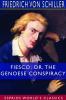 Fiesco; or The Genoese Conspiracy (Esprios Classics)