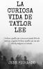La Curiosa Vida de Taylor Lee