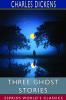 Three Ghost Stories (Esprios Classics)