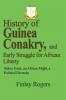 History of Guinea Conakry and Early Struggle for African Liberty