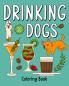 Drinking Dog Coloring Book