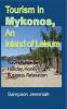 Tourism in Mykonos An Island of Leisure