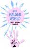 Our Paused World
