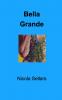 Bella Grande